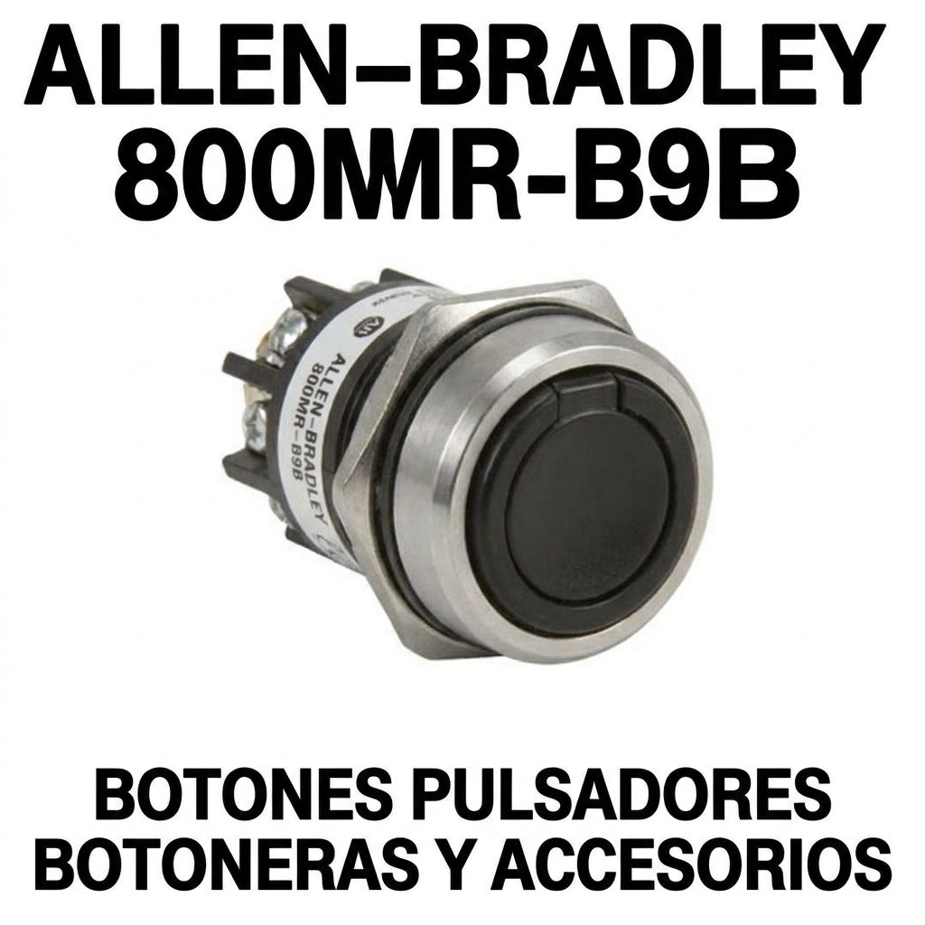 ALLEN-BRADLEY 800MR-B9B BOTONES PULSADORES BOTONERAS Y ACCESORIOS