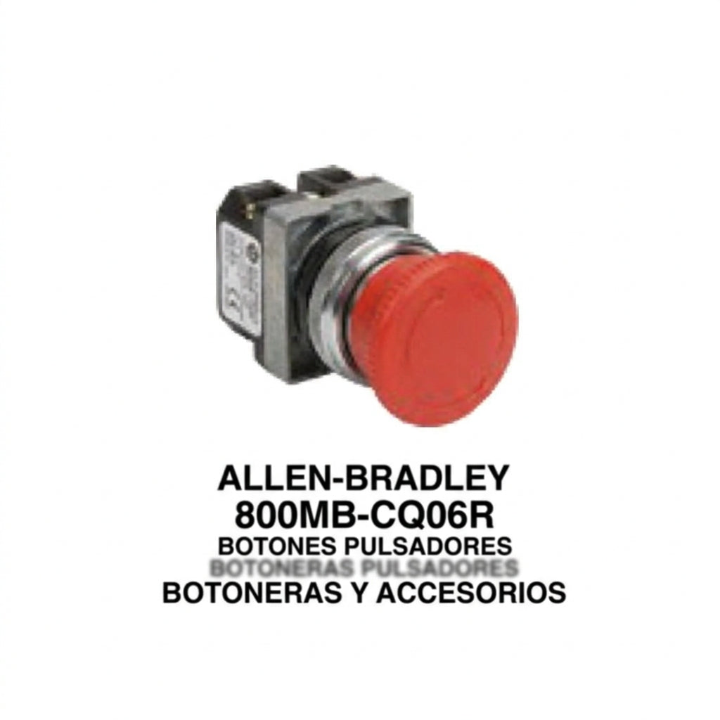 ALLEN-BRADLEY 800MB-CQ06R BOTONES PULSADORES BOTONERAS Y ACCESORIOS