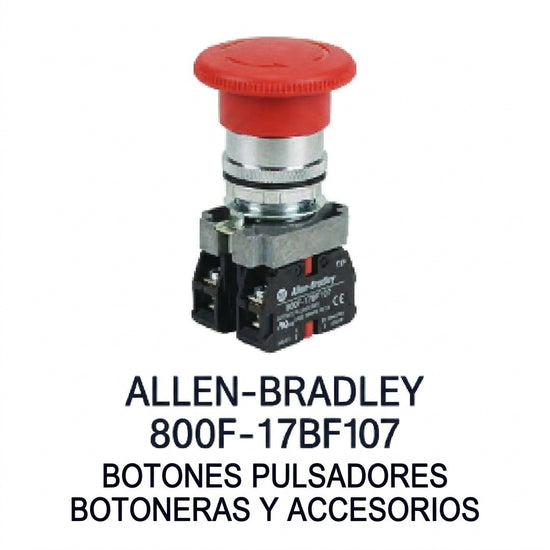 ALLEN-BRADLEY 800F-17BF107 BOTONES PULSADORES BOTONERAS Y ACCESORIOS