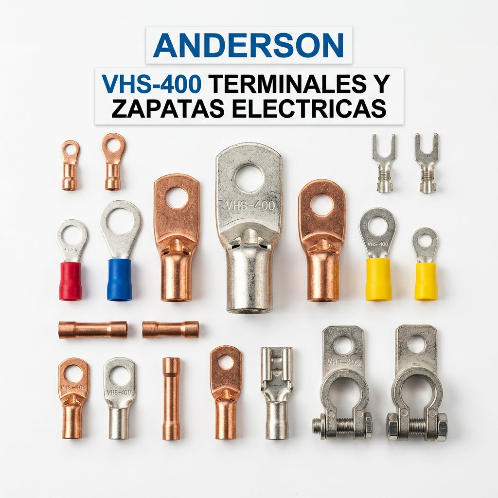 ANDERSON VHS-400 TERMINALES Y ZAPATAS ELECTRICAS