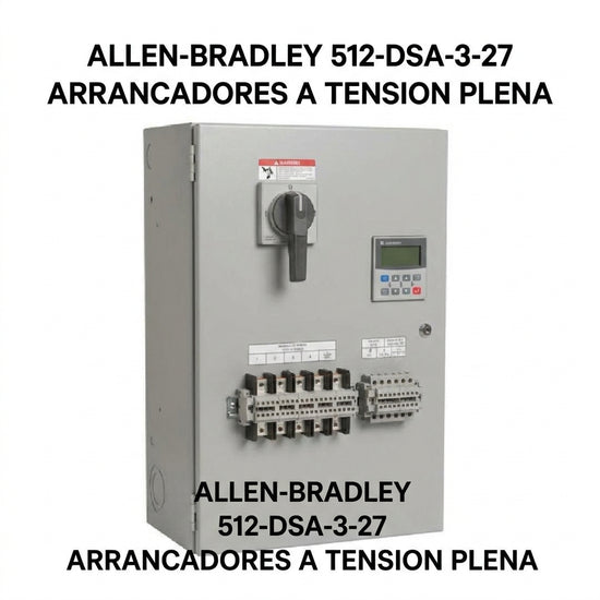 ALLEN-BRADLEY 512-DSA-3-27 ARRANCADORES A TENSION PLENA
