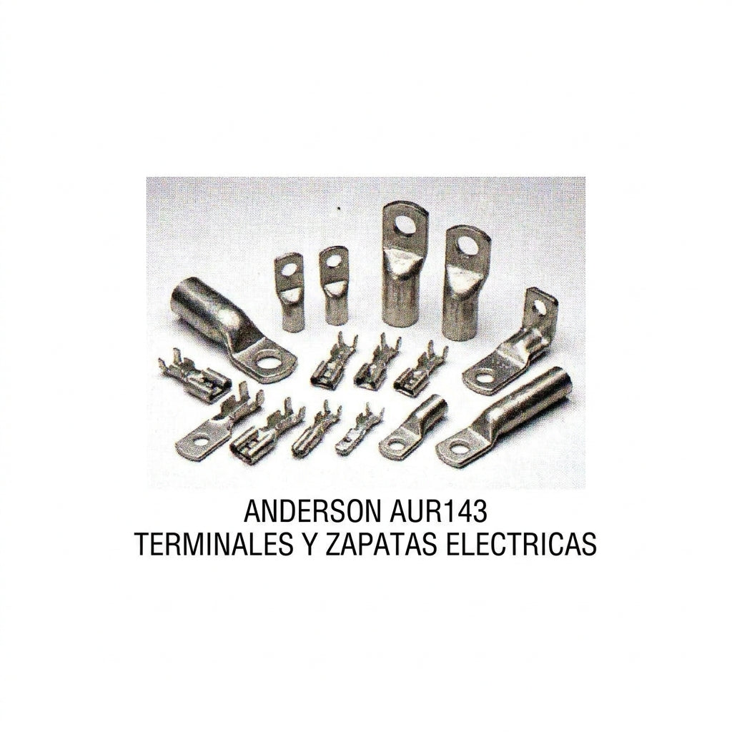 ANDERSON AUR143 TERMINALES Y ZAPATAS ELECTRICAS