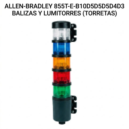 ALLEN-BRADLEY 855T-E-B10D5D5D5D4D3 BALIZAS Y LUMITORRES (TORRETAS)